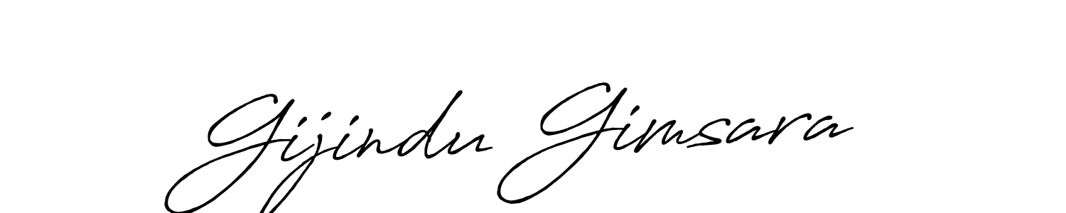 Design your own signature with our free online signature maker. With this signature software, you can create a handwritten (Antro_Vectra_Bolder) signature for name Gijindu Gimsara. Gijindu Gimsara signature style 7 images and pictures png