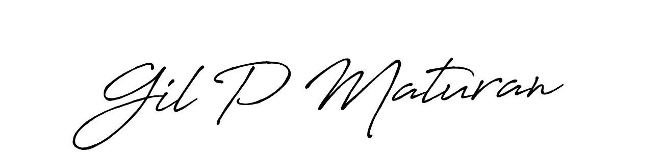 Best and Professional Signature Style for Gil P Maturan. Antro_Vectra_Bolder Best Signature Style Collection. Gil P Maturan signature style 7 images and pictures png