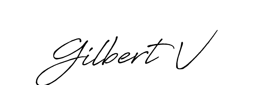 It looks lik you need a new signature style for name Gilbert V. Design unique handwritten (Antro_Vectra_Bolder) signature with our free signature maker in just a few clicks. Gilbert V signature style 7 images and pictures png
