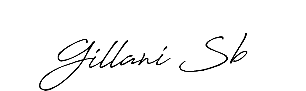 Design your own signature with our free online signature maker. With this signature software, you can create a handwritten (Antro_Vectra_Bolder) signature for name Gillani Sb. Gillani Sb signature style 7 images and pictures png