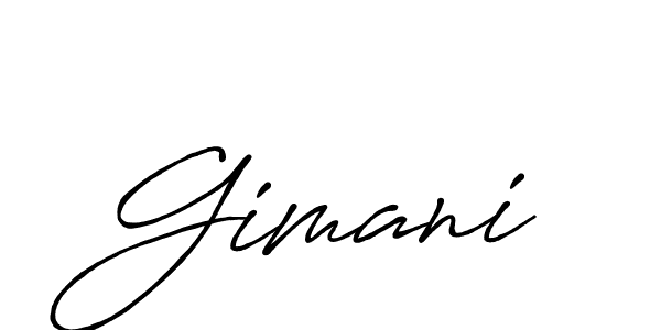 Design your own signature with our free online signature maker. With this signature software, you can create a handwritten (Antro_Vectra_Bolder) signature for name Gimani. Gimani signature style 7 images and pictures png