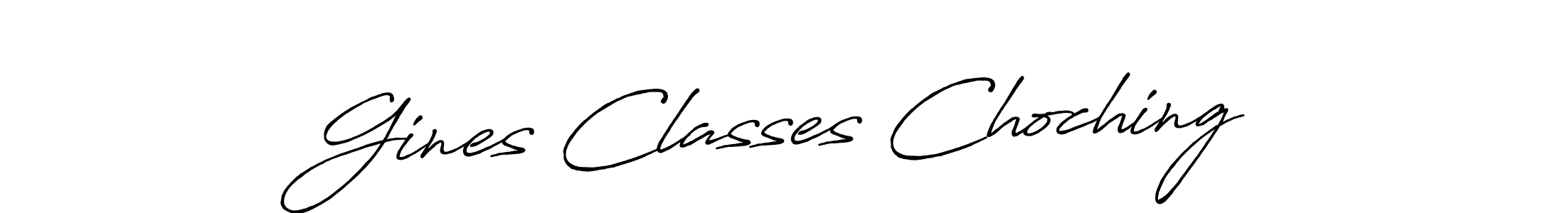 Make a beautiful signature design for name Gines Classes Choching. Use this online signature maker to create a handwritten signature for free. Gines Classes Choching signature style 7 images and pictures png