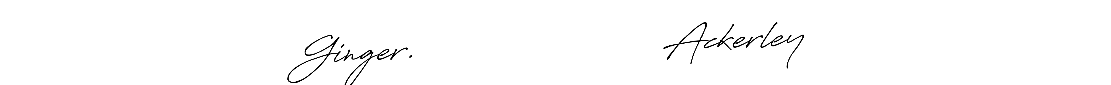 Ginger.                        Ackerley stylish signature style. Best Handwritten Sign (Antro_Vectra_Bolder) for my name. Handwritten Signature Collection Ideas for my name Ginger.                        Ackerley. Ginger.                        Ackerley signature style 7 images and pictures png