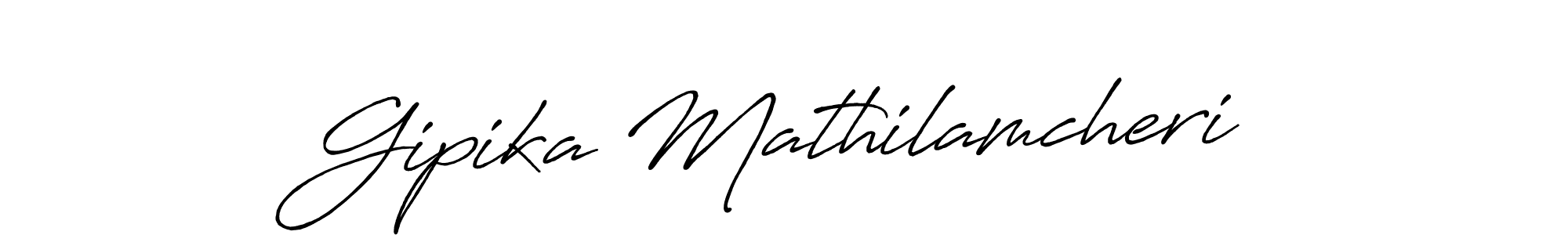 Use a signature maker to create a handwritten signature online. With this signature software, you can design (Antro_Vectra_Bolder) your own signature for name Gipika Mathilamcheri. Gipika Mathilamcheri signature style 7 images and pictures png