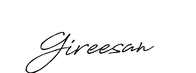 The best way (Antro_Vectra_Bolder) to make a short signature is to pick only two or three words in your name. The name Gireesan include a total of six letters. For converting this name. Gireesan signature style 7 images and pictures png