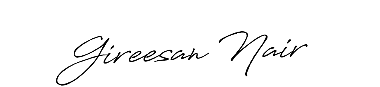 if you are searching for the best signature style for your name Gireesan Nair. so please give up your signature search. here we have designed multiple signature styles  using Antro_Vectra_Bolder. Gireesan Nair signature style 7 images and pictures png