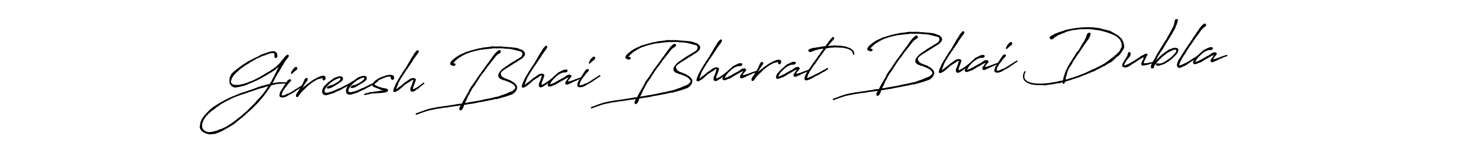 Check out images of Autograph of Gireesh Bhai Bharat Bhai Dubla name. Actor Gireesh Bhai Bharat Bhai Dubla Signature Style. Antro_Vectra_Bolder is a professional sign style online. Gireesh Bhai Bharat Bhai Dubla signature style 7 images and pictures png