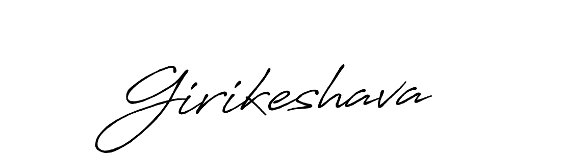 Make a short Girikeshava signature style. Manage your documents anywhere anytime using Antro_Vectra_Bolder. Create and add eSignatures, submit forms, share and send files easily. Girikeshava signature style 7 images and pictures png