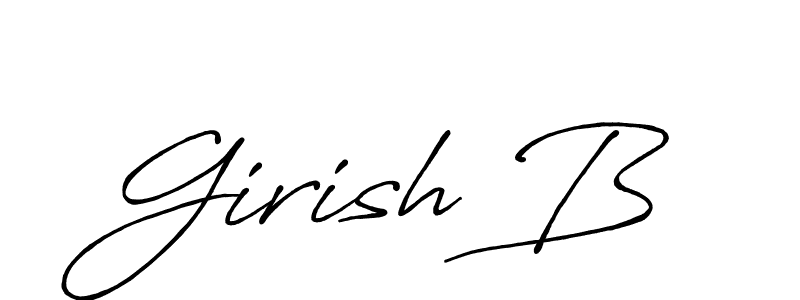 Design your own signature with our free online signature maker. With this signature software, you can create a handwritten (Antro_Vectra_Bolder) signature for name Girish B. Girish B signature style 7 images and pictures png