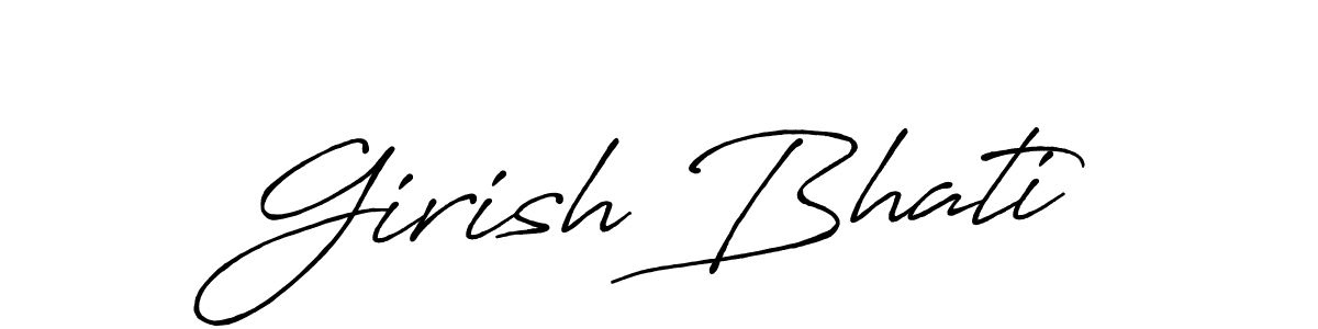 Make a short Girish Bhati signature style. Manage your documents anywhere anytime using Antro_Vectra_Bolder. Create and add eSignatures, submit forms, share and send files easily. Girish Bhati signature style 7 images and pictures png
