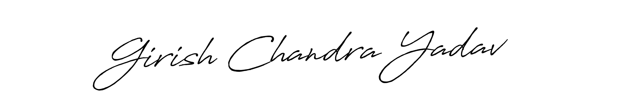How to make Girish Chandra Yadav name signature. Use Antro_Vectra_Bolder style for creating short signs online. This is the latest handwritten sign. Girish Chandra Yadav signature style 7 images and pictures png