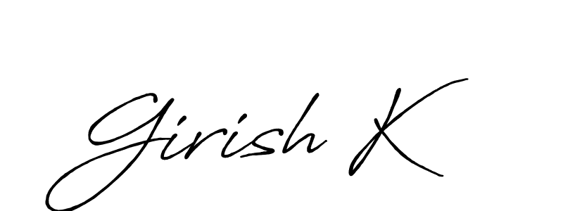 You should practise on your own different ways (Antro_Vectra_Bolder) to write your name (Girish K) in signature. don't let someone else do it for you. Girish K signature style 7 images and pictures png