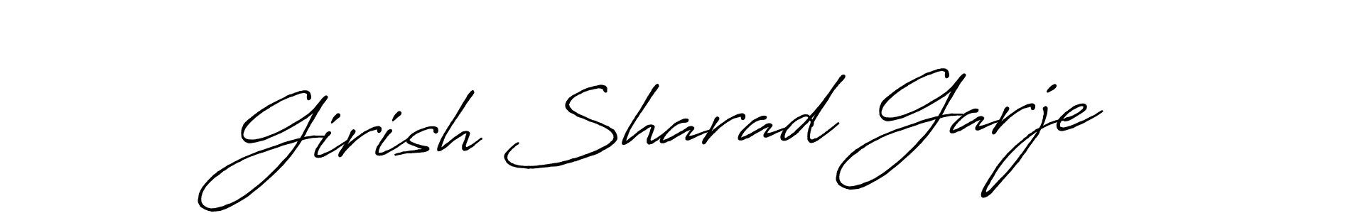 Use a signature maker to create a handwritten signature online. With this signature software, you can design (Antro_Vectra_Bolder) your own signature for name Girish Sharad Garje. Girish Sharad Garje signature style 7 images and pictures png