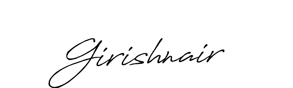 You should practise on your own different ways (Antro_Vectra_Bolder) to write your name (Girishnair) in signature. don't let someone else do it for you. Girishnair signature style 7 images and pictures png