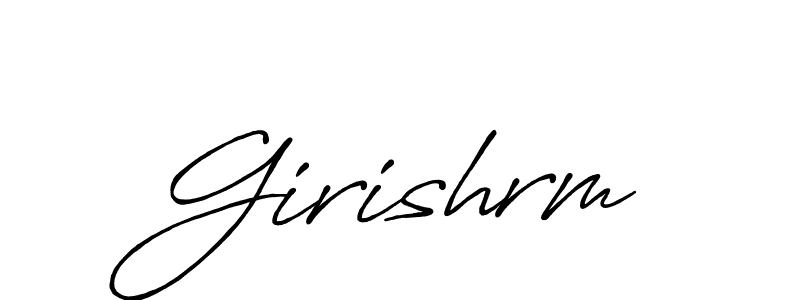 Antro_Vectra_Bolder is a professional signature style that is perfect for those who want to add a touch of class to their signature. It is also a great choice for those who want to make their signature more unique. Get Girishrm name to fancy signature for free. Girishrm signature style 7 images and pictures png