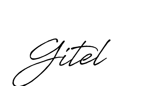 Also we have Gitel name is the best signature style. Create professional handwritten signature collection using Antro_Vectra_Bolder autograph style. Gitel signature style 7 images and pictures png