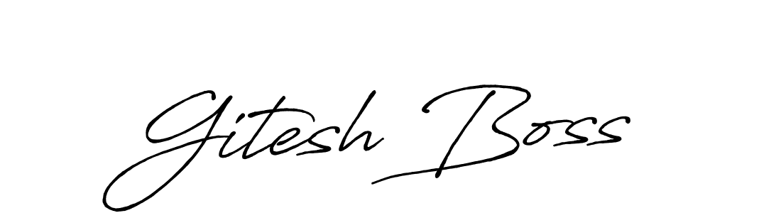 How to make Gitesh Boss name signature. Use Antro_Vectra_Bolder style for creating short signs online. This is the latest handwritten sign. Gitesh Boss signature style 7 images and pictures png