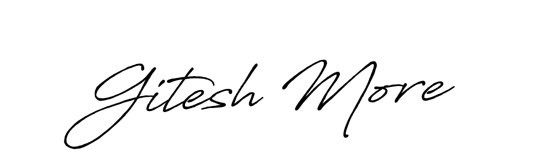 Gitesh More stylish signature style. Best Handwritten Sign (Antro_Vectra_Bolder) for my name. Handwritten Signature Collection Ideas for my name Gitesh More. Gitesh More signature style 7 images and pictures png