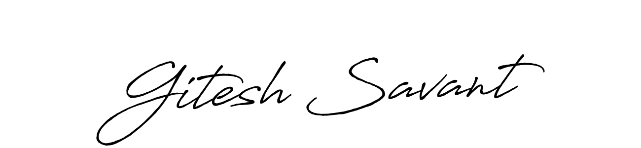 Similarly Antro_Vectra_Bolder is the best handwritten signature design. Signature creator online .You can use it as an online autograph creator for name Gitesh Savant. Gitesh Savant signature style 7 images and pictures png