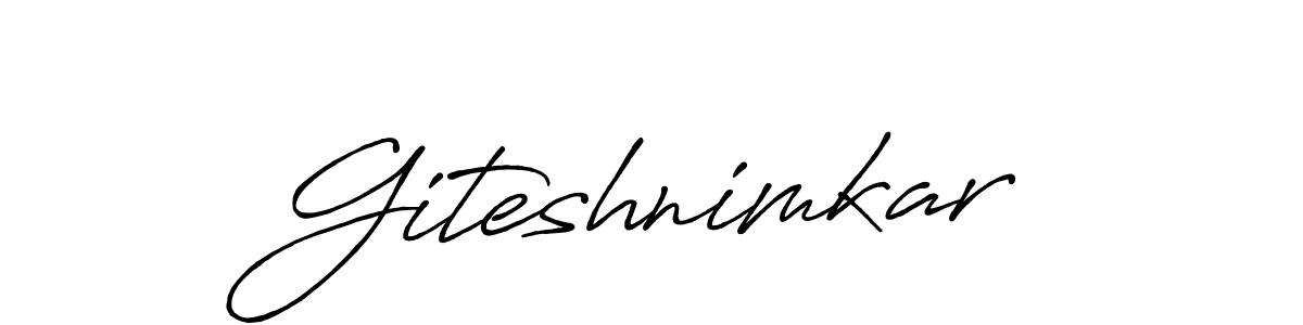 Giteshnimkar stylish signature style. Best Handwritten Sign (Antro_Vectra_Bolder) for my name. Handwritten Signature Collection Ideas for my name Giteshnimkar. Giteshnimkar signature style 7 images and pictures png