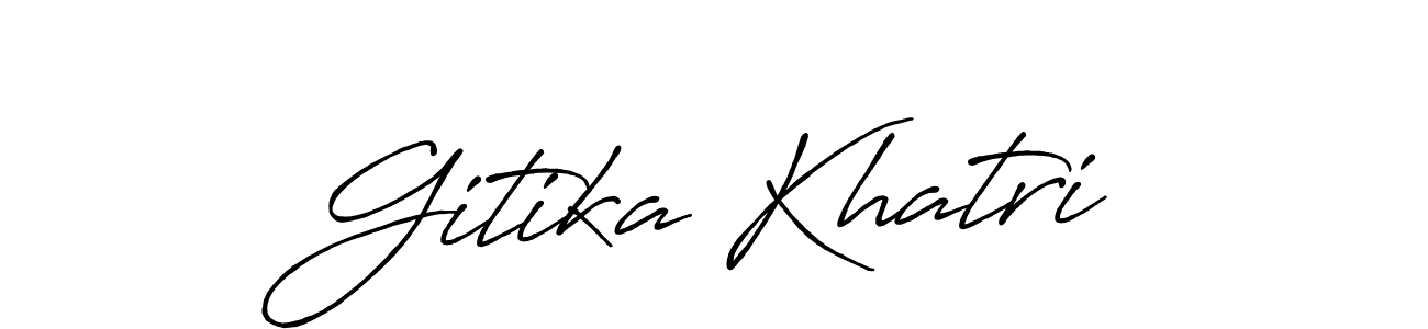 You should practise on your own different ways (Antro_Vectra_Bolder) to write your name (Gitika Khatri) in signature. don't let someone else do it for you. Gitika Khatri signature style 7 images and pictures png