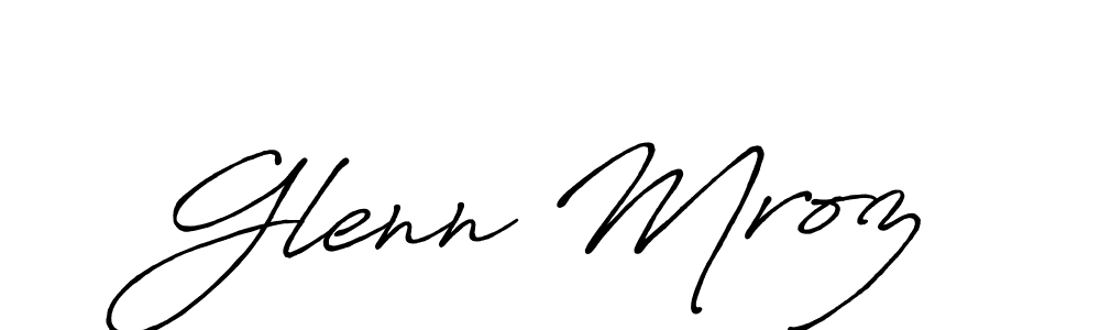 Make a short Glenn Mroz signature style. Manage your documents anywhere anytime using Antro_Vectra_Bolder. Create and add eSignatures, submit forms, share and send files easily. Glenn Mroz signature style 7 images and pictures png