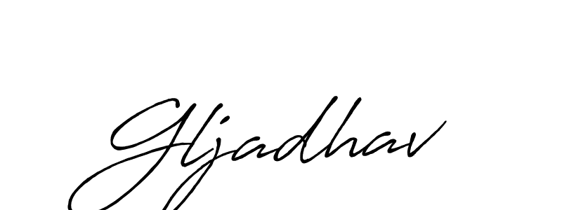 Once you've used our free online signature maker to create your best signature Antro_Vectra_Bolder style, it's time to enjoy all of the benefits that Gljadhav name signing documents. Gljadhav signature style 7 images and pictures png