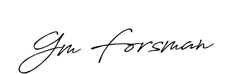 You should practise on your own different ways (Antro_Vectra_Bolder) to write your name (Gm Forsman) in signature. don't let someone else do it for you. Gm Forsman signature style 7 images and pictures png