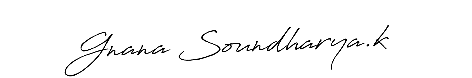 Gnana Soundharya.k stylish signature style. Best Handwritten Sign (Antro_Vectra_Bolder) for my name. Handwritten Signature Collection Ideas for my name Gnana Soundharya.k. Gnana Soundharya.k signature style 7 images and pictures png