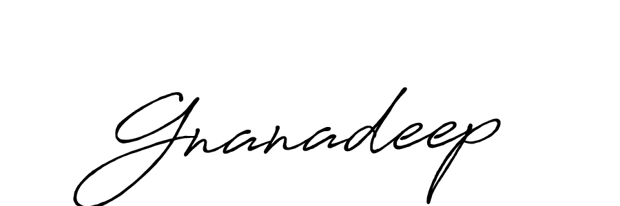 How to make Gnanadeep signature? Antro_Vectra_Bolder is a professional autograph style. Create handwritten signature for Gnanadeep name. Gnanadeep signature style 7 images and pictures png