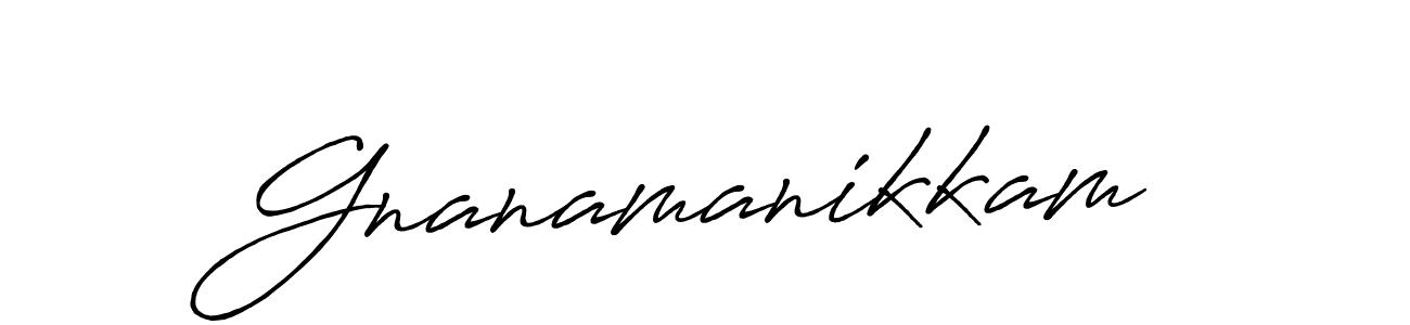 Use a signature maker to create a handwritten signature online. With this signature software, you can design (Antro_Vectra_Bolder) your own signature for name Gnanamanikkam. Gnanamanikkam signature style 7 images and pictures png