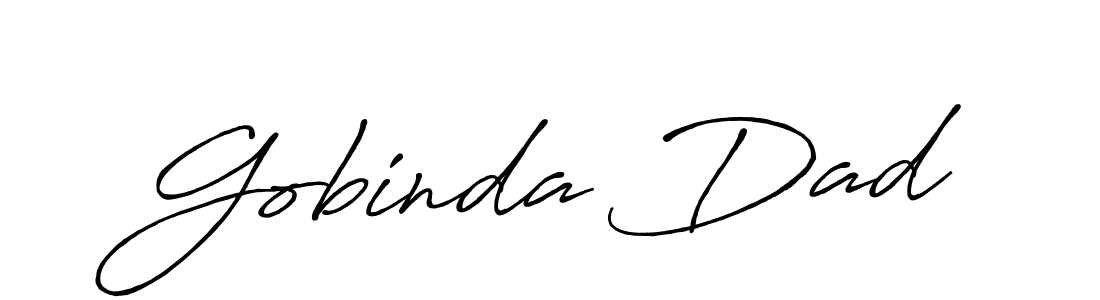 Also we have Gobinda Dad name is the best signature style. Create professional handwritten signature collection using Antro_Vectra_Bolder autograph style. Gobinda Dad signature style 7 images and pictures png