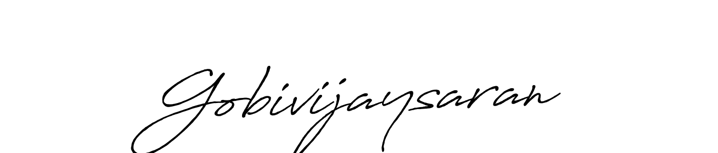 Use a signature maker to create a handwritten signature online. With this signature software, you can design (Antro_Vectra_Bolder) your own signature for name Gobivijaysaran. Gobivijaysaran signature style 7 images and pictures png