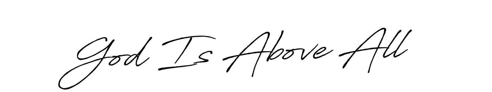 Similarly Antro_Vectra_Bolder is the best handwritten signature design. Signature creator online .You can use it as an online autograph creator for name God Is Above All. God Is Above All signature style 7 images and pictures png