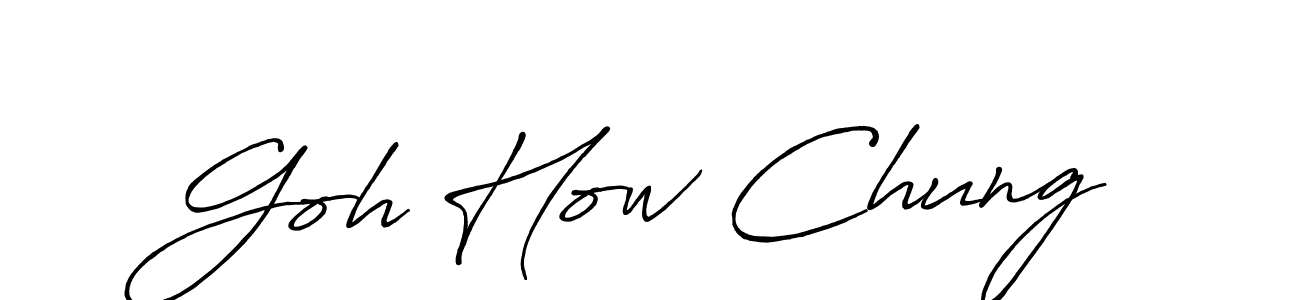 Design your own signature with our free online signature maker. With this signature software, you can create a handwritten (Antro_Vectra_Bolder) signature for name Goh How Chung. Goh How Chung signature style 7 images and pictures png