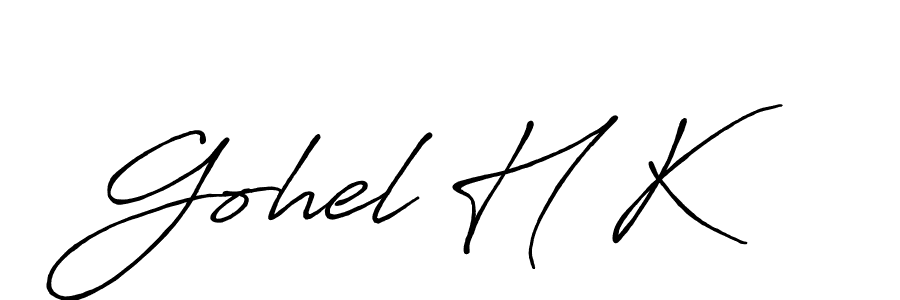 It looks lik you need a new signature style for name Gohel H K. Design unique handwritten (Antro_Vectra_Bolder) signature with our free signature maker in just a few clicks. Gohel H K signature style 7 images and pictures png