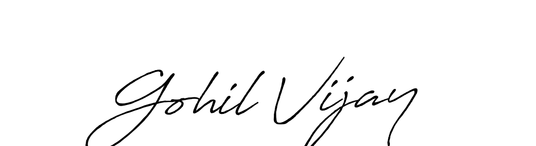 Use a signature maker to create a handwritten signature online. With this signature software, you can design (Antro_Vectra_Bolder) your own signature for name Gohil Vijay. Gohil Vijay signature style 7 images and pictures png