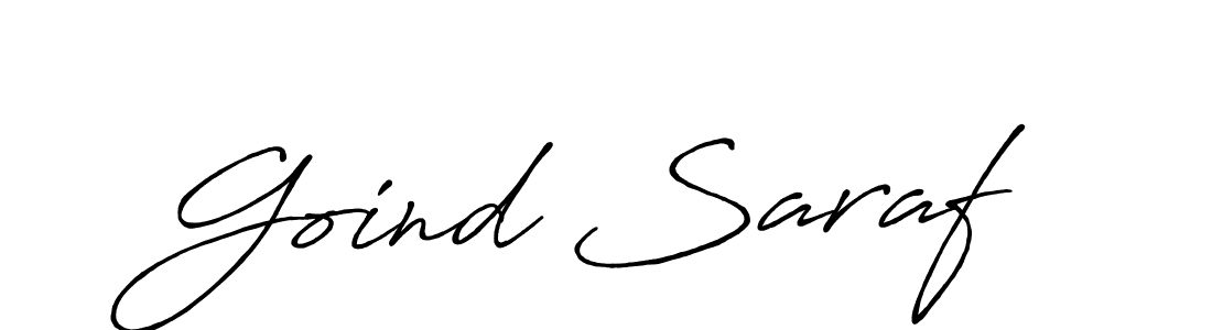 Make a short Goind Saraf signature style. Manage your documents anywhere anytime using Antro_Vectra_Bolder. Create and add eSignatures, submit forms, share and send files easily. Goind Saraf signature style 7 images and pictures png