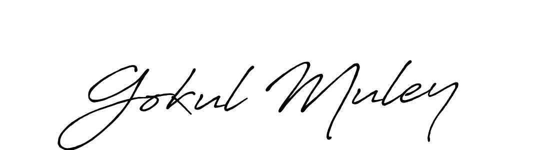 You should practise on your own different ways (Antro_Vectra_Bolder) to write your name (Gokul Muley) in signature. don't let someone else do it for you. Gokul Muley signature style 7 images and pictures png