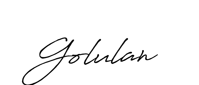 Antro_Vectra_Bolder is a professional signature style that is perfect for those who want to add a touch of class to their signature. It is also a great choice for those who want to make their signature more unique. Get Golulan name to fancy signature for free. Golulan signature style 7 images and pictures png