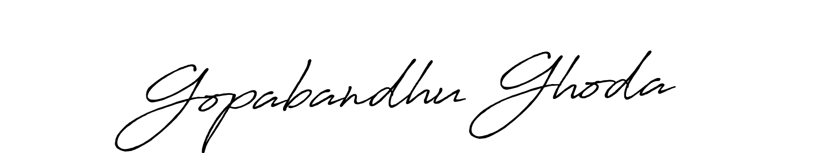 You should practise on your own different ways (Antro_Vectra_Bolder) to write your name (Gopabandhu Ghoda) in signature. don't let someone else do it for you. Gopabandhu Ghoda signature style 7 images and pictures png
