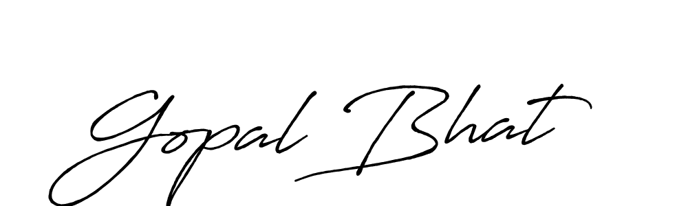 Also we have Gopal Bhat name is the best signature style. Create professional handwritten signature collection using Antro_Vectra_Bolder autograph style. Gopal Bhat signature style 7 images and pictures png