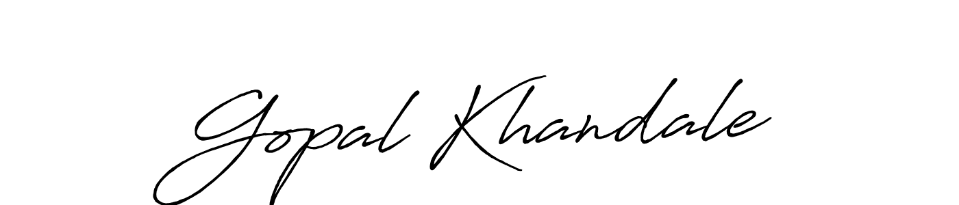 You should practise on your own different ways (Antro_Vectra_Bolder) to write your name (Gopal Khandale) in signature. don't let someone else do it for you. Gopal Khandale signature style 7 images and pictures png
