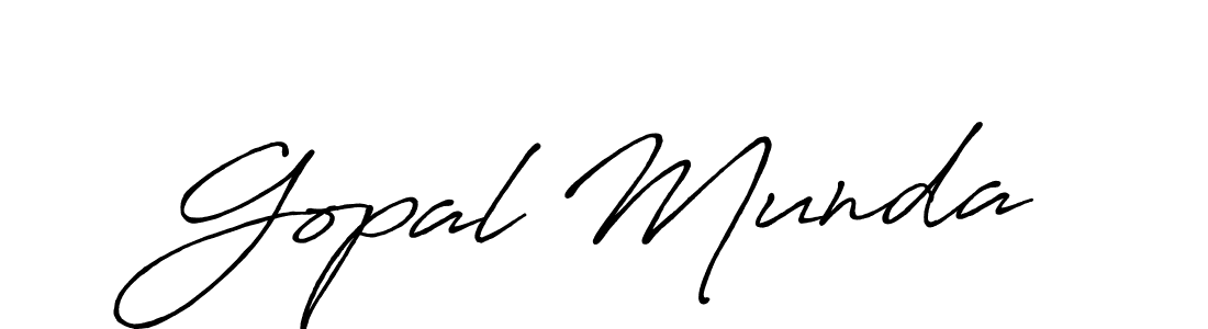 You should practise on your own different ways (Antro_Vectra_Bolder) to write your name (Gopal Munda) in signature. don't let someone else do it for you. Gopal Munda signature style 7 images and pictures png