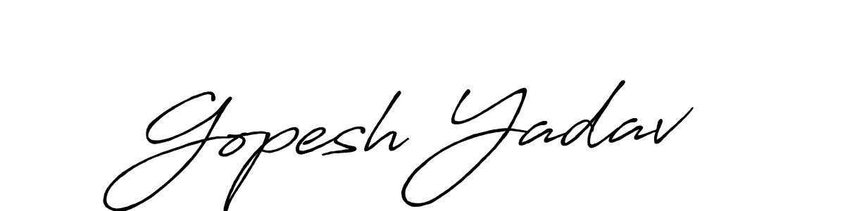 Make a short Gopesh Yadav signature style. Manage your documents anywhere anytime using Antro_Vectra_Bolder. Create and add eSignatures, submit forms, share and send files easily. Gopesh Yadav signature style 7 images and pictures png