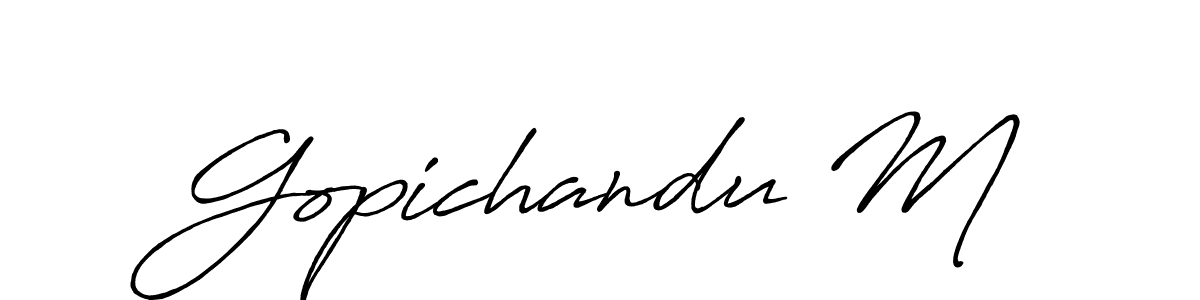 Check out images of Autograph of Gopichandu M name. Actor Gopichandu M Signature Style. Antro_Vectra_Bolder is a professional sign style online. Gopichandu M signature style 7 images and pictures png