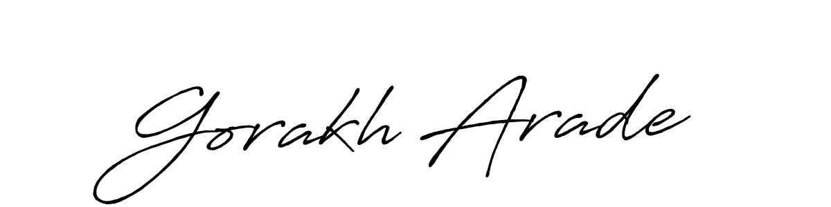 Also You can easily find your signature by using the search form. We will create Gorakh Arade name handwritten signature images for you free of cost using Antro_Vectra_Bolder sign style. Gorakh Arade signature style 7 images and pictures png