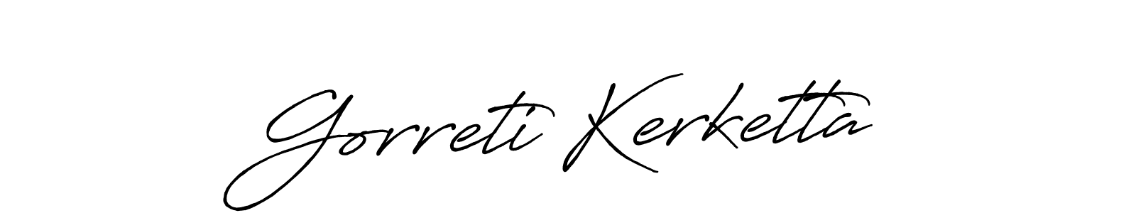 Create a beautiful signature design for name Gorreti Kerketta. With this signature (Antro_Vectra_Bolder) fonts, you can make a handwritten signature for free. Gorreti Kerketta signature style 7 images and pictures png
