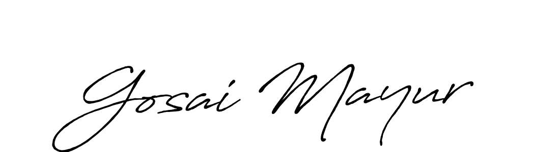 Create a beautiful signature design for name Gosai Mayur. With this signature (Antro_Vectra_Bolder) fonts, you can make a handwritten signature for free. Gosai Mayur signature style 7 images and pictures png