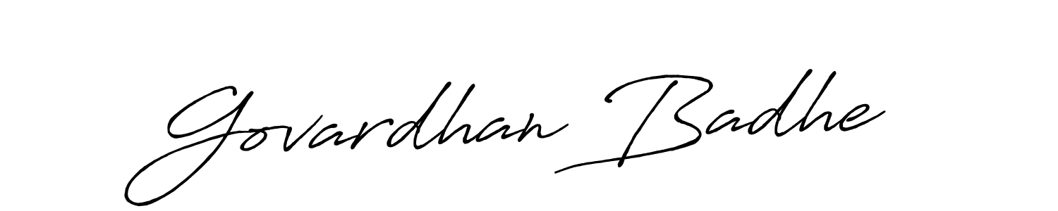 Make a short Govardhan Badhe signature style. Manage your documents anywhere anytime using Antro_Vectra_Bolder. Create and add eSignatures, submit forms, share and send files easily. Govardhan Badhe signature style 7 images and pictures png